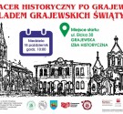 Przejdź do - Spacer historyczny po Grajewie "Śladem grajewskich świątyń" - 18 X 2020
